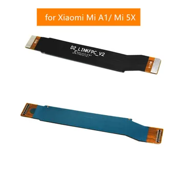  Xiao mi mi A1 anakart Flex Kablo Anakart Mantık Ana Kurulu Konektörü Şerit Flex Kablo Tamir Yedek Parçaları mi 5X