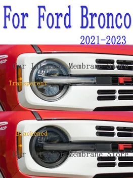  Ford Bronco 2021 için 2022 2023 Araba Dış Far Anti-scratch Ön Lamba Tonu TPU koruyucu film Tamir Aksesuarları