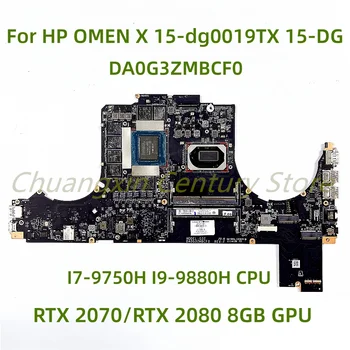  HP OMEN X 15-dg0019TX 15-DG Laptop anakart DA0G3ZMBCF0 ile I7-9750H I9-9880H CPU RTX 2070 / RTX 2080 8GB GPU %100 % Test Edilmiş